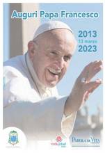 Auguri papa Francesco (2013-2023)